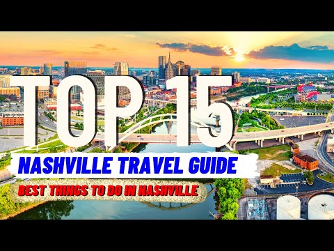 TOP 15 BEST Things To Do in Nashville Tennessee (2023) | Travel Guide