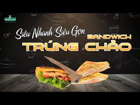 Video Bánh Mì Sandwich Trứng chảo | Siêu Nhanh Siêu Gọn |... - youtube