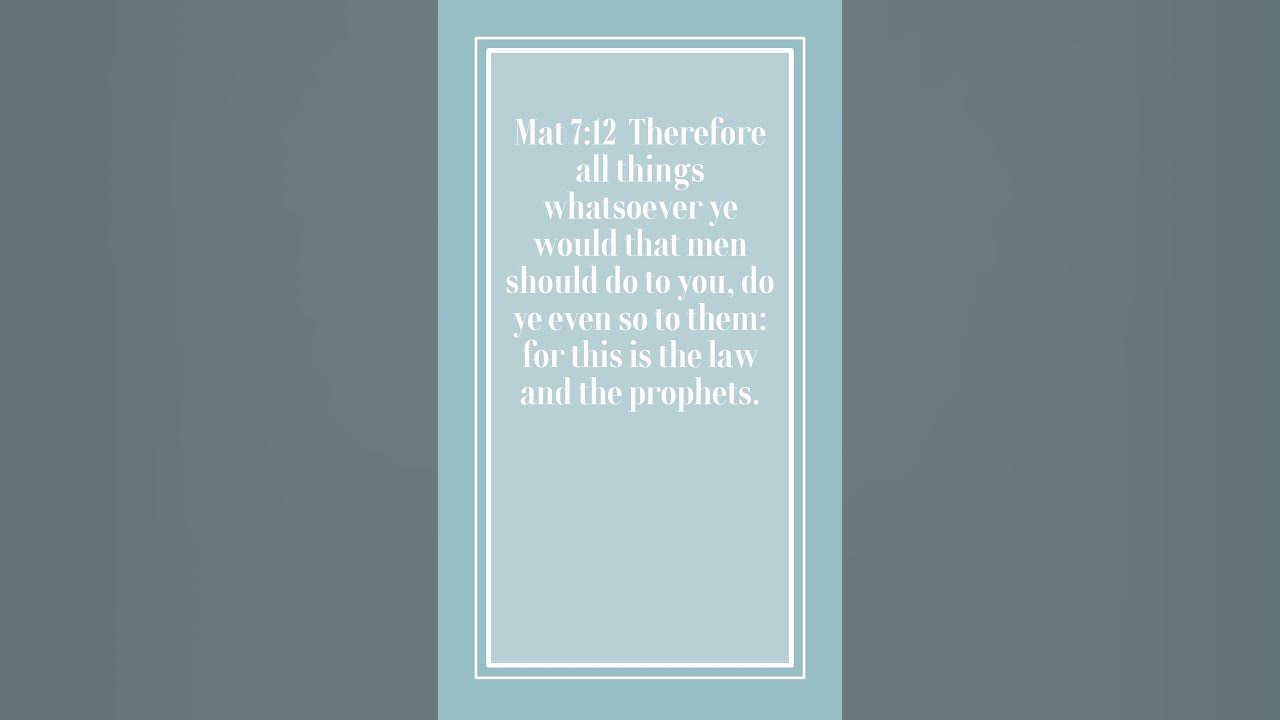 matthew-7-12-kjv-truth-love-hope-bible-shorts-youtube