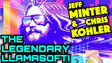 JEFF MINTER & CHRIS KOHLER - The Legendary Llamasoft! - Electric Playground