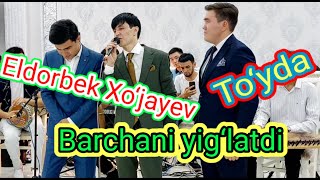 #Eldorbek Xo‘jayev to‘yda barchani yig‘latdi. Chimyon ,,Zamin" to‘yxonasi