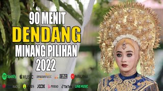 DENDANG MINANG PILIHAN TAHUN 2022