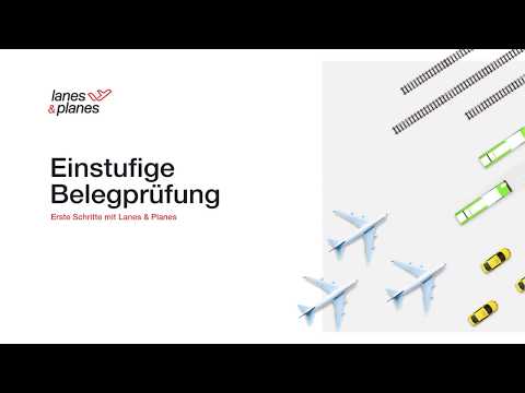 Lanes & Planes Tutorial - Einstufige Belegprüfung