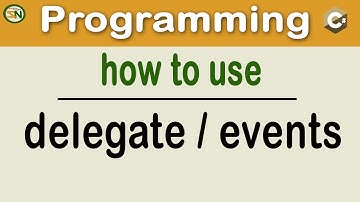 How to use Delegates and Events in C# the easy way