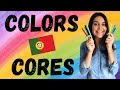 The Colors In European Portuguese - easy!