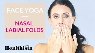 How to reduce nasal labial folds in 3 minute face yoga sequence