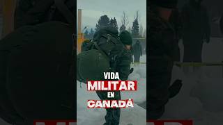 Vida Militar en Canadá #latinosencanada #army #canadianforces #trabajarencanada #trabajarencanada