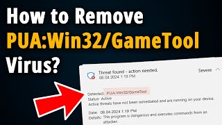 How To Remove Puawin32Gametool? Easy Tutorial
