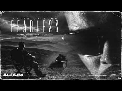 Fearless Arjan Dhillon (Official Album) Mxrci | Nave Punjabi Songs | Latest Punjabi Songs 2026