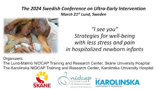 1 Stina Klemming with Heidelise Als. The 2024 Swedish Conference on Ultra-Early Intervention