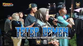 TETEP DEMEN ‼️VOC. ASTRI || ANGGA PUTRA X PARTLENK CHIMULES RAWA ASEM