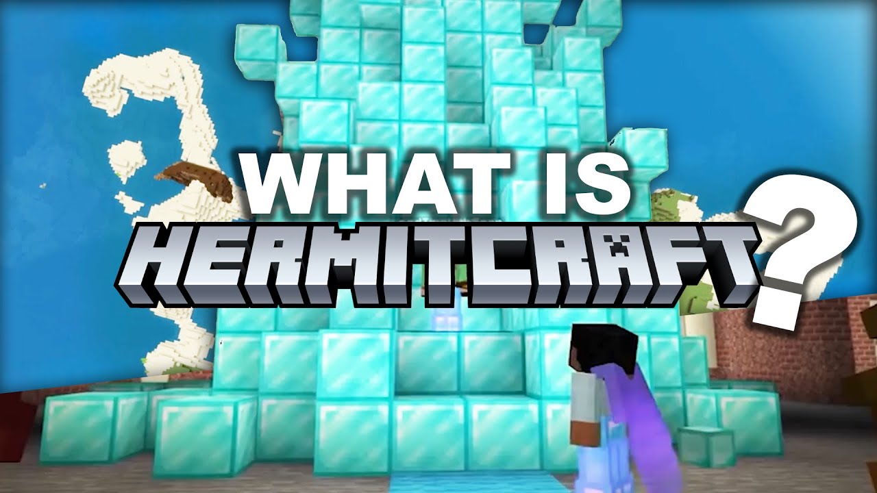 What is Hermitcraft? YouTube