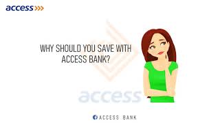 Why You Should Save With ACCESS BANK (Animation)