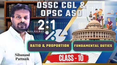 🔥 CLASS - 10 | RATIO and PROPORTION - Top 50 Questions | OSSC CGL, OPSC ASO, RI, ARI, AMIN,ICDS 