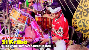 SI KRIBO - PUSANG RUSDY OYAG PERCUSSION (LIVE ANGKRINGAN TEH ITA )