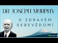 Cel kniha joseph murphy  o zdravm sebevdom   esky  audiokniha seberozvojmluven slovodue