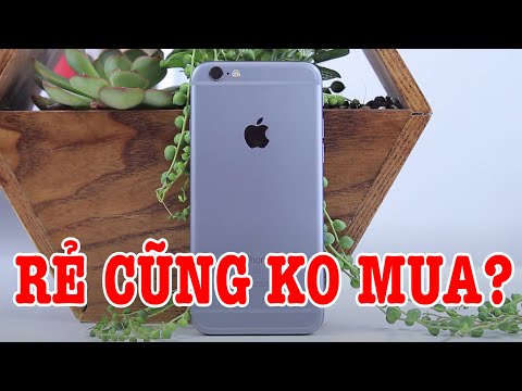 2020 rồi có nên mua iPhone 6s hay không?