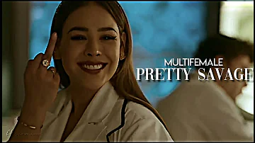 Multifemale||Pretty Savage