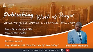 Publishing Week of Prayer | Running Your Church Literature Ministry | Eld John Wambua 12 Apr24 Day5
