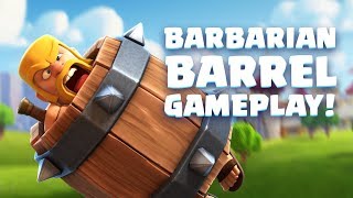 Clash Royale Barbarian Barrel Gameplay Reveal New Card