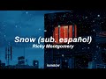 Ricky Montgomery - Snow (subtitulada al español)