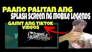 Palitan ang Splash Screen ng Mobile Legends gamit ang Tiktok Videos | BantaHero TV