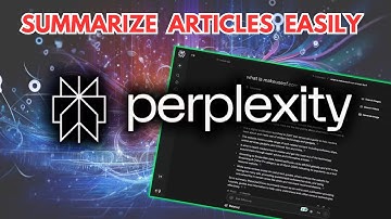 How to Use Perplexity Ai For Summarizing Articles 2025?