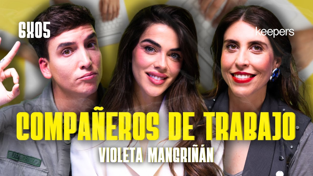 Compañeros de trabajo con Violeta Mangriñán | Poco se Habla! 6X05