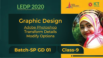 Transform Details | Modify Options | Class 09 | Batch SP GD 01 | LEDP 2020 | Graphic Design Class