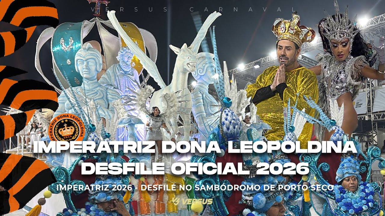 IMPERATRIZ DONA LEOPOLDINA 2026 - DESFILE COMPLETO CARNAVAL DE PORTO ALEGRE