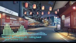 Video thumbnail of "[Blue Archive] Theme 61 - Rolling Beat (Mitsukiyo)"