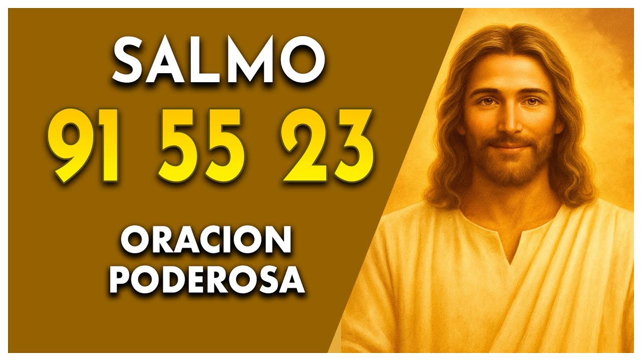 Los SALMO 91 55 23  - 