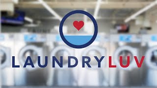 Welcome to Laundry Luv | The Cleanest and Largest Laundromat in Town!