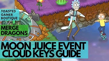Merge Dragons Moon Juice Event • Rick And Morty !!! • Cloud Keys Guide ☆☆☆