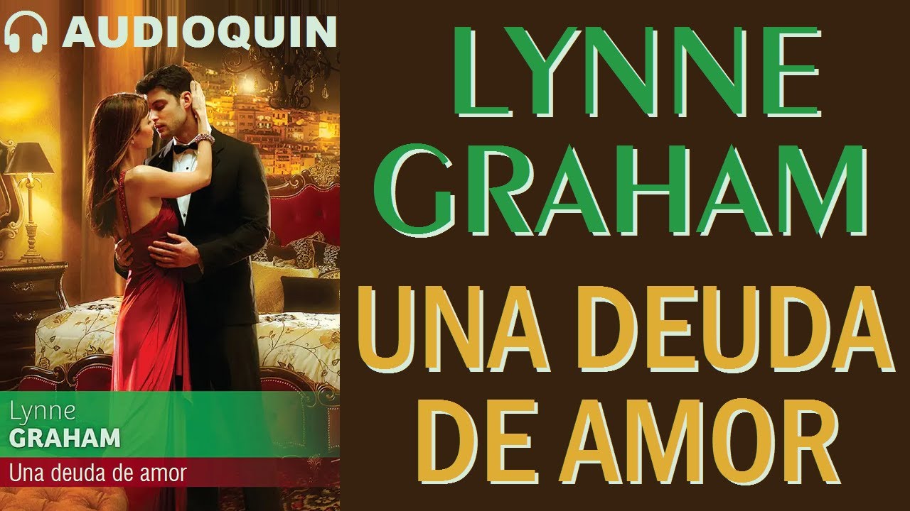 Una Deuda De Amor ✅ Audiolibro |@Audioquin
