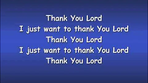 Thank You Lord  with Lyrics