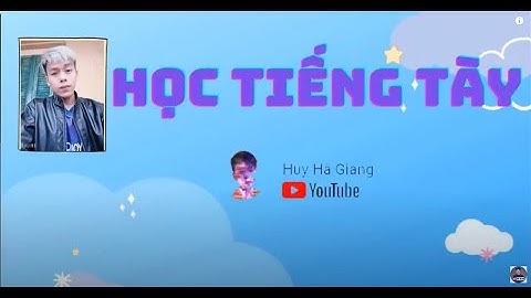 HỌC TIẾNG TÀY BÀI 4 - Giao tiếp cơ bản hằng ngày #huyhàgiang #tàyhàgiang #họctiếngtày