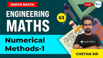 Numerical Methods-1 | L:63 | Engineering Maths | GATE CE | Chetan Sir