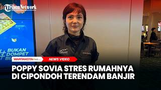 Poppy Sovia Stres Rumahnya Di Cipondoh Tangerang Terendam Banjir