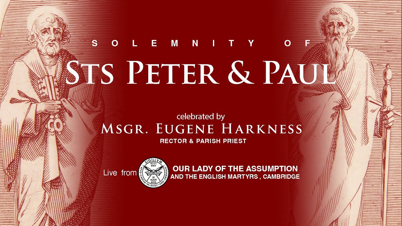 Solemnity of Sts Peter & Paul - June 29