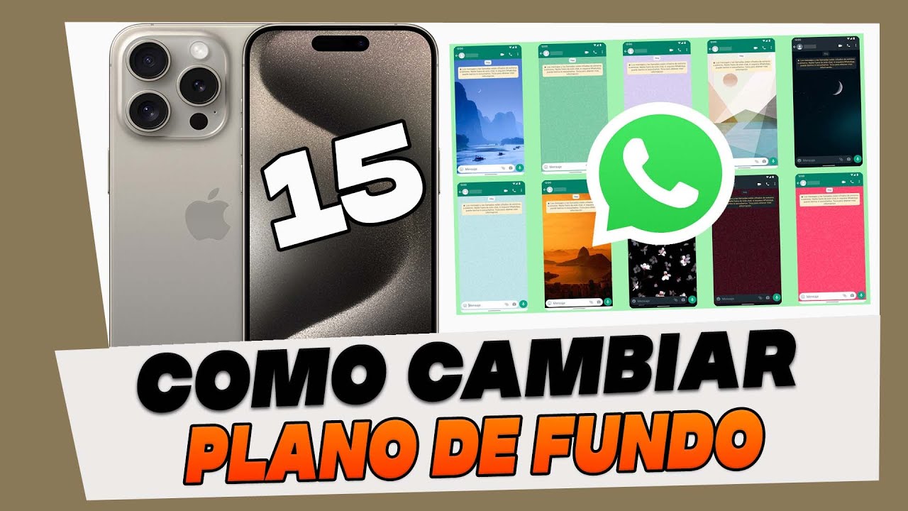 Como Mudar o Plano de Fundo do Whatsapp iPhone 15, 15 Plus, 15 Pro e 15 ...