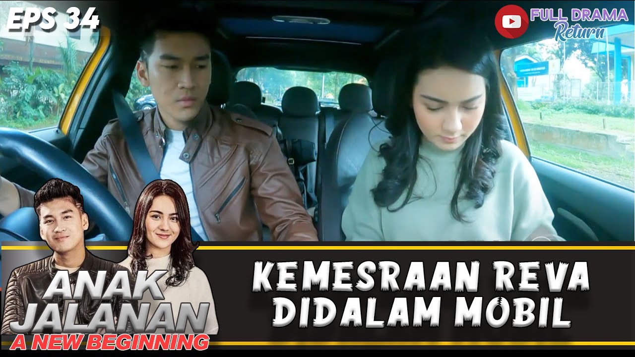 ROMANTIS BANGET! REVA OBATI LUKANYA BOY | ANAK JALANAN A NEW BEGINNING | EPS.34 (3/5)