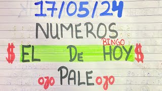 NUMEROS PERFECTO PARA HOY 17/05/24 DE MAYO 2024 , NUMEROS PARA LOTERIAS