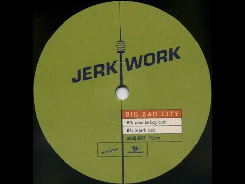 Jerk Work — Jerk Work -  Le Jerk