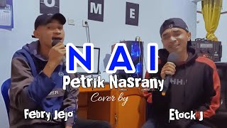 Download lagu Lagu Manggarai_ Nai_ Petrik Nasrany_ cipt. Steny Arutama ||  Cover by Febry Jejo ft. Etok J