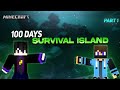 I Survived 100 Days on a SURVIVAL ISLAND in Minecraft ... ||