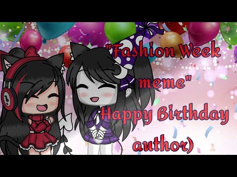 fashion-week-meme-(-special-birthday-author-xd-)