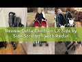 Review Delta Children LX Side by Side Stroller - with Recline, Storage & Compact Fold, Night Sky