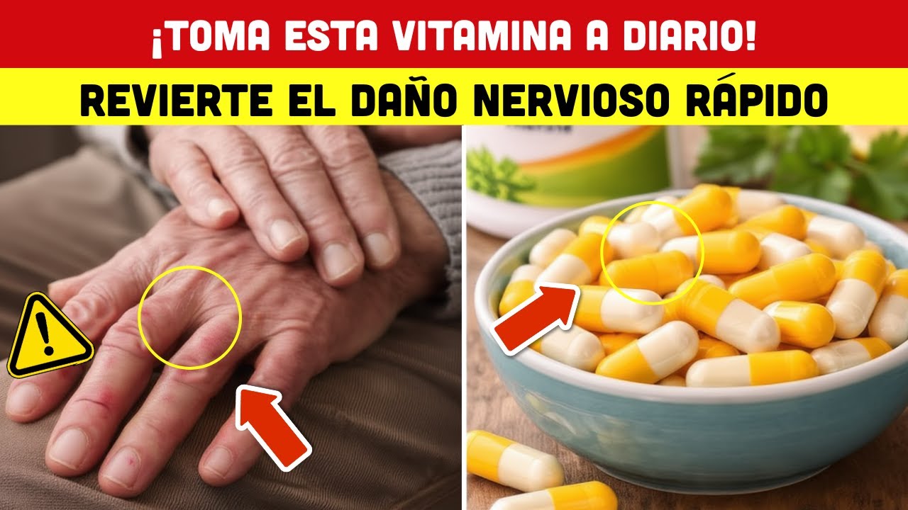 ¿Tienes más de 60 años? Toma ESTA vitamina para reparar el daño nervioso en 14 días