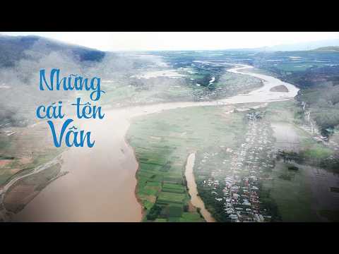 NCHCCCL 204: NHỮNG CÁI TÊN VÂN